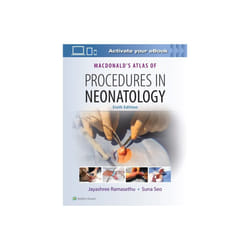 MacDonalds Atlas of Procedures in Neonatology by Ramasethu