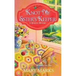 ISBN Knot My Sister's Keeper (Quilting Mystery) book Detective English Paperback 288 pages