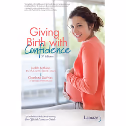 ISBN Giving Birth With Confidence (Official Lamaze Guide, 3rd Edition), Educational, English, Paperback, 288 pages