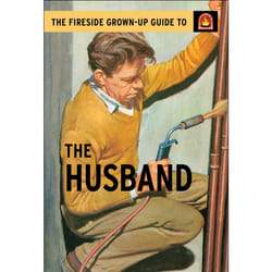 ISBN The Fireside Grown-Up Guide to the Husband