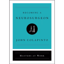 ISBN Becoming a Neurosurgeon, Business & finance, English, Hardcover, 176 pages