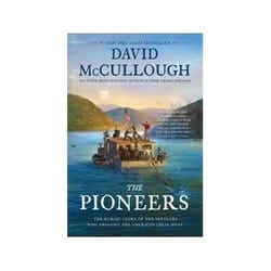 ISBN Pioneers: The Heroic Story of the Settlers Who Brought the American Ideal West book History English 331 pages