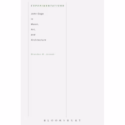 ISBN Experimentations (John Cage in Music, Art, and Architecture), English, Hardcover, 232 pages