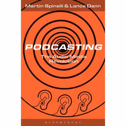 ISBN Podcasting (The Audio Media Revolution), English, Paperback, 280 pages