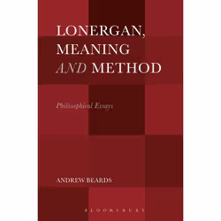 ISBN Lonergan, Meaning and Method (Philosophical Essays), English, Paperback, 304 pages