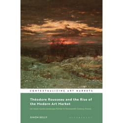 ISBN Théodore Rousseau and the Rise of the Modern Art Market book English Hardcover 272 pages