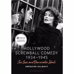 ISBN Hollywood Screwball Comedy 1934-1945, English, Hardcover, 352 pages