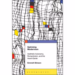 ISBN Satirizing Modernism (Aesthetic Autonomy, Romanticism, and the Avant-Garde), English, Paperback, 232 pages
