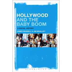 ISBN Hollywood and the Baby Boom, English, Paperback, 352 pages