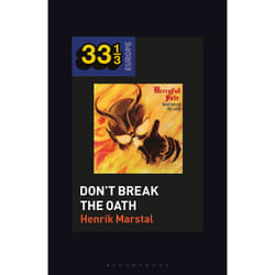 ISBN Mercyful Fate's Don't Break the Oath book English Paperback 152 pages