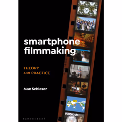 ISBN Smartphone Filmmaking, English, Paperback, 264 pages