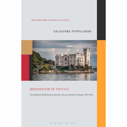 ISBN Modernism in Trieste, English, Paperback, 280 pages