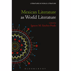 ISBN Mexican Literature as World Literature, English, Hardcover, 280 pages