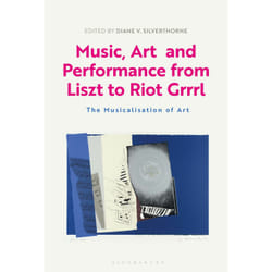 ISBN Music, Art and Performance from Liszt to Riot Grrrl book English Paperback 288 pages