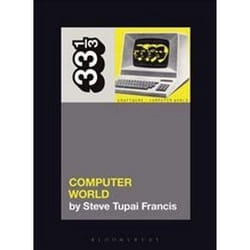 ISBN Kraftwerk's Computer World : 33 1/3 book Music English Paperback 160 pages