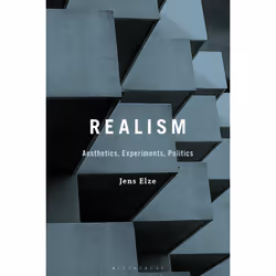 ISBN Realism: Aesthetics, Experiments, Politics, English, Hardcover, 296 pages