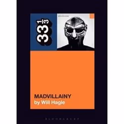 ISBN Madvillainy : 33 1/3, Music, English, Paperback, 152 pages