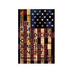 ISBN Rise And Decline Of The American Century book English Hardcover