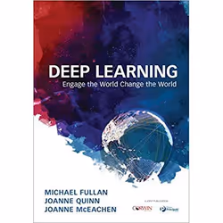 ISBN Deep Learning, Michael Fullan, Joanne Quinn, Joanne McEachen, Any gender, ACER Press
