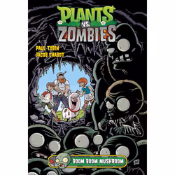 ISBN Plants vs. Zombies Volume 6: Boom Boom Mushroom, English, Hardcover, 80 pages
