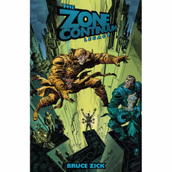 ISBN The Zone Continuum: Legacy, Fiction, English, Paperback, 128 pages