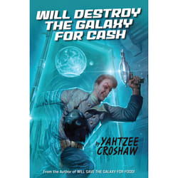 ISBN Will Destroy the Galaxy for Cash book English Paperback 288 pages