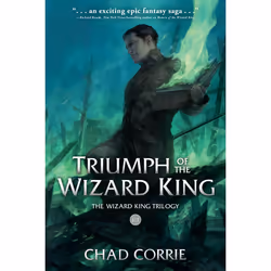 ISBN Triumph of the Wizard King: The Wizard King Trilogy Book Three, English, Paperback, 352 pages