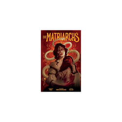 The Matriarchs | Hardback | Dark Horse | Brickhouse, Louanne & Rea, Jennifer