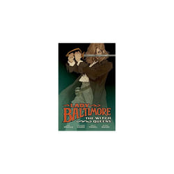 Lady Baltimore: The Witch Queens | Hardback | Dark Horse | Mignola, Mike; Golden, Christopher & Connell, Bridgit