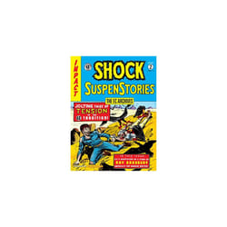 Ec Archives The: Shock Suspenstories Volume 2 | Paperback | Dark Horse | Gaines, Bill; Feldstein, Al  & Wood, Wally