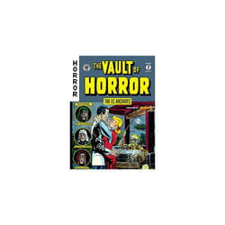 Ec Archives The: The Vault Of Horror Volume 2 | Paperback | Dark Horse | Gaines, Bill; Feldstein, Al & Craig, Johnny