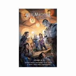 ISBN Critical Role: Vox Machina Origins Volume III, Comics & graphic novels, English, 152 pages