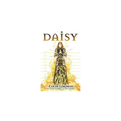 Daisy | Hardback | Dark Horse | Lorimer, Colin & Lorimer, Colin