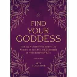 ISBN Find Your Goddess, English, Trade Paperback, 224 pages
