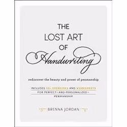 ISBN Lost Art of Handwriting : Rediscover the Beauty and Power of Penmanship, Art & design, English, Hardcover, 192 pages