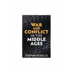 ISBN War and Conflict in the Middle Ages