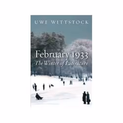 ISBN February 1933: The Winter of Literature, History, English, Hardcover, 278 pages