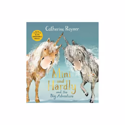 Mini and Hardly and the Big Adventure - Catherine Rayner - book