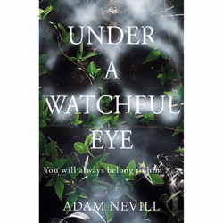 ISBN Under a Watchful Eye, English, Paperback, 416 pages