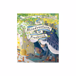 The Misadventures of Frederick by Manley & Ben