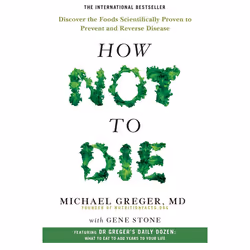 ISBN How Not To Die, English, Paperback, 672 pages