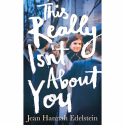 ISBN This Really Isn't About You, English, Hardcover, 272 pages