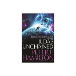 Judas Unchained by Hamilton & Peter F.