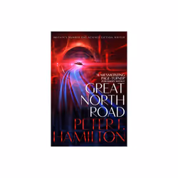 Great North Road by Hamilton & Peter F.