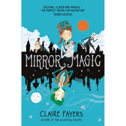 ISBN Mirror Magic, English, Paperback, 304 pages