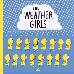 ISBN The Weather Girls, English, Paperback, 32 pages
