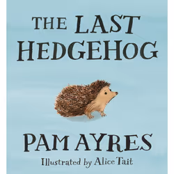 ISBN The Last Hedgehog, English, Hardcover, 48 pages