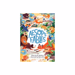 Aesops Fables Retold by Elli Woollard by Woollard & Elli