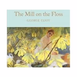 ISBN Mill on the Floss, General novel, English, Hardcover, 672 pages