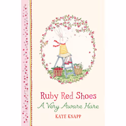 ISBN Ruby Red Shoes: A Very Aware Hare, English, Hardcover, 48 pages